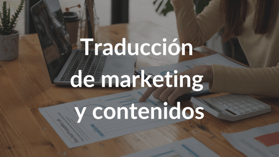 Traducción de marketing y contenidos