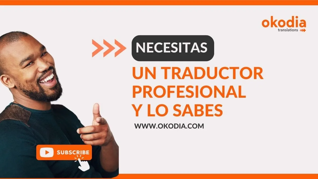 necesitas un traductor profesional